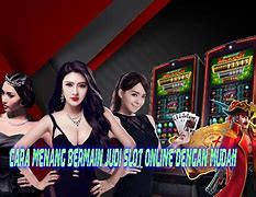 Cara Main Judi Slot Online Biar Menang