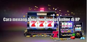 Cara Menang Banyak Di Game Slot Mudah Maxwin X500 Rupiah